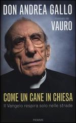 Come un cane in chiesa