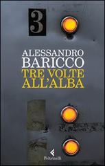 Tre volte all'alba