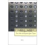 La vita istruzioni per l'uso
