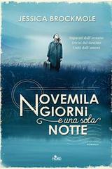 Novemila giorni e una sola notte