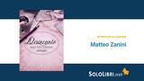 Intervista a Matteo Zanini, autore di Disincanto