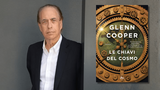 Intervista a Glenn Cooper, in libreria con “Le chiavi del cosmo”