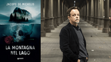 Intervista a Jacopo De Michelis, in libreria con “La montagna nel lago”