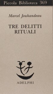 Tre delitti rituali