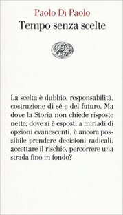 Tempo senza scelte