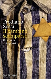 Il bambino scomparso. Una storia di Auschwitz