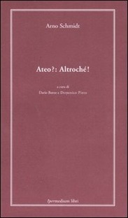 Ateo? Altroché!