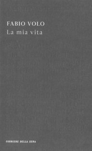 La mia vita