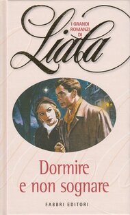 Dormire e non sognare
