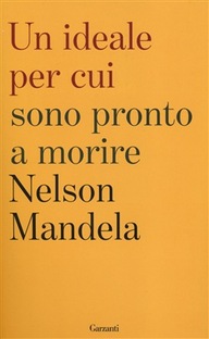 Un ideale per cui sono pronto a morire