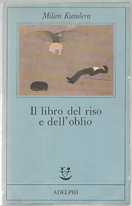 Il libro del riso e dell'oblio
