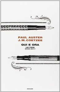 Qui e ora. Lettere 2008-2011