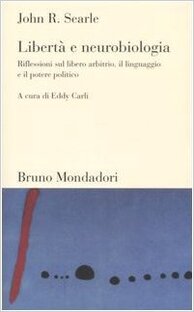 Libertà e neurobiologia
