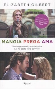 Mangia, prega, ama
