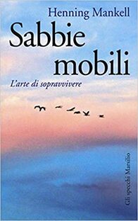 Sabbie mobili. L'arte di sopravvivere