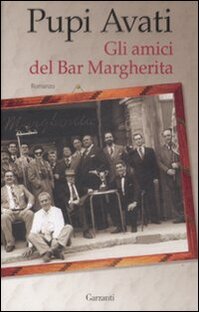 Gli amici del bar Margherita
