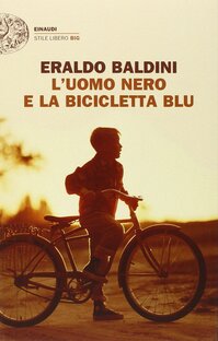 L'uomo nero e la bicicletta blu 