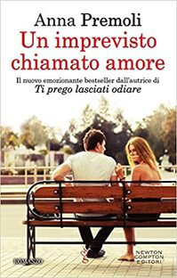 Un imprevisto chiamato amore