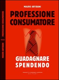 Professione consumatore