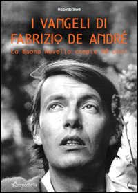 I vangeli di Fabrizio De Andrè
