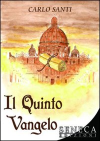Il quinto Vangelo
