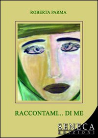 Raccontami... di me