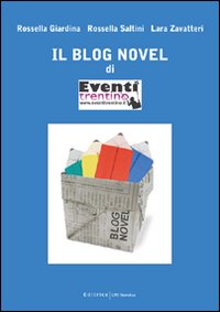 Il Blog Novel di Eventi Trentino