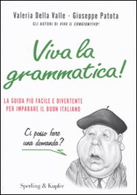Viva la grammatica!