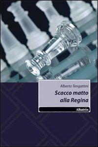 Scacco matto alla Regina