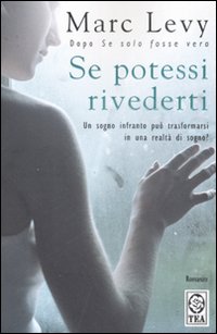 Se potessi rivederti