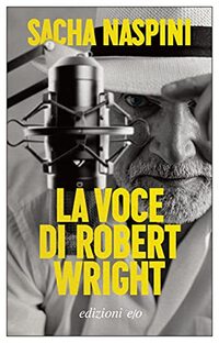 La voce di Robert Wright