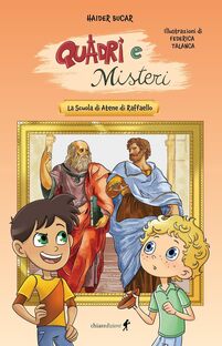 La scuola di Atene di Raffaello. Quadri e misteri