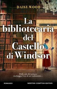 La bibliotecaria del castello di Windsor