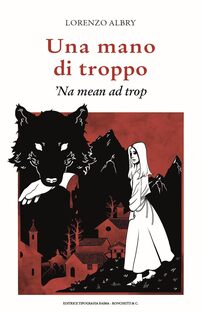 Una mano di troppo. 'Na mean ad trop