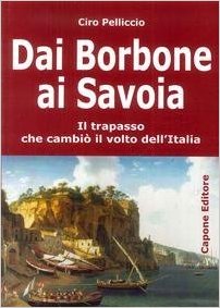 Dai Borbone ai Savoia