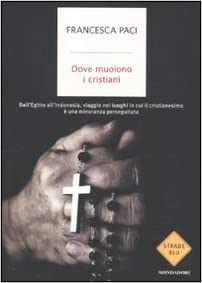 Dove muoiono i cristiani