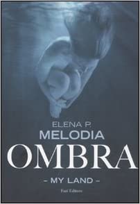 Ombra. My Land