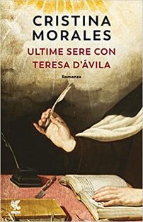 Ultime sere con Teresa D'Ávila
