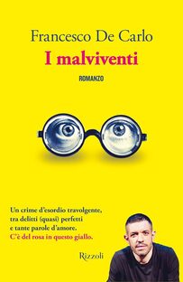 I malviventi