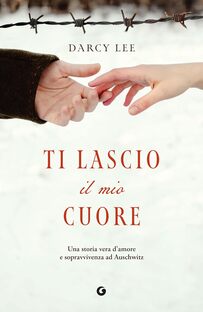 Ti lascio il mio cuore