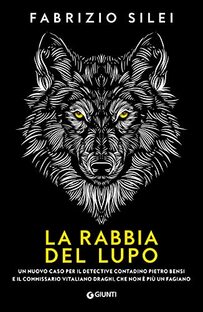 La rabbia del lupo