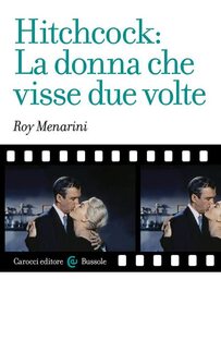Hitchcock. La donna che visse due volte