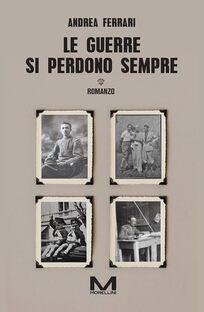Le guerre si perdono sempre