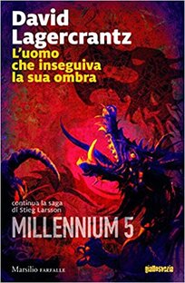 L'uomo che inseguiva la sua ombra