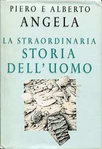La straordinaria storia dell'uomo