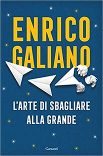 L'arte di sbagliare alla grande