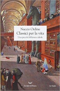 Classici per la vita. Una piccola biblioteca ideale