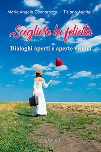 Scegliere la felicità