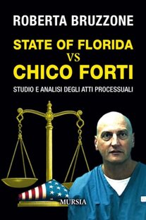 State of Florida vs Chico Forti