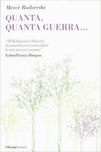 Quanta, quanta guerra...
